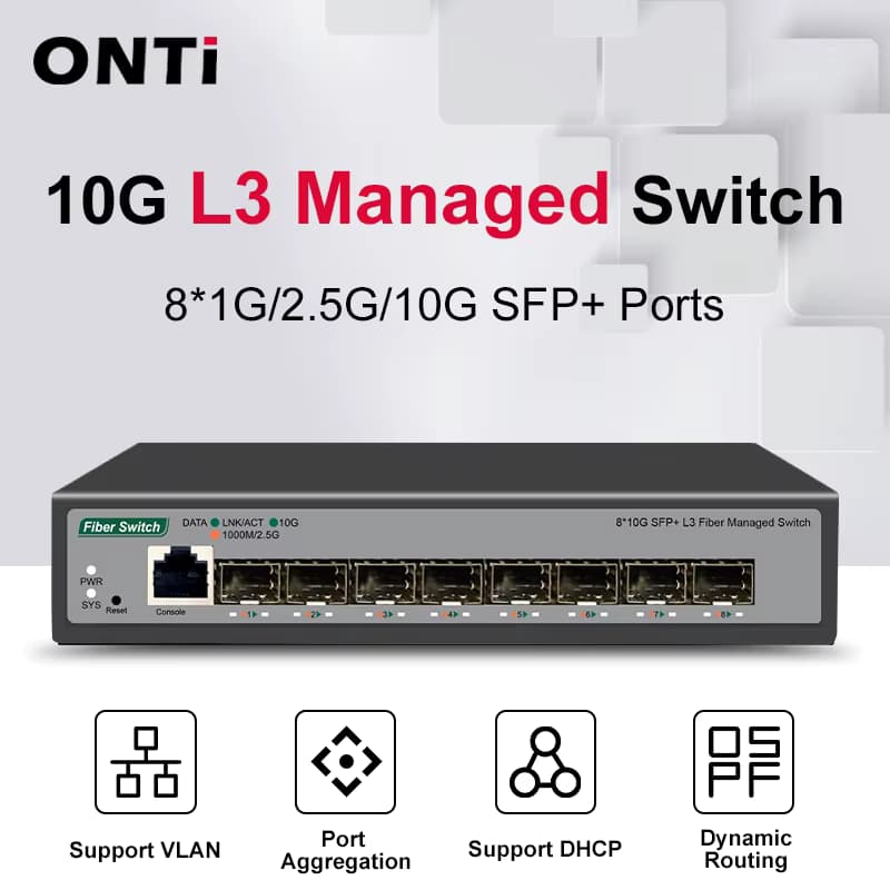 Switch Administrable L3 de 8 Puertos SFP+ 10GBASE-LR/SR soporte DHCP VLAN ONTI S508CL-8S marca ONTI - Switch PoE Administrable L2 L3
